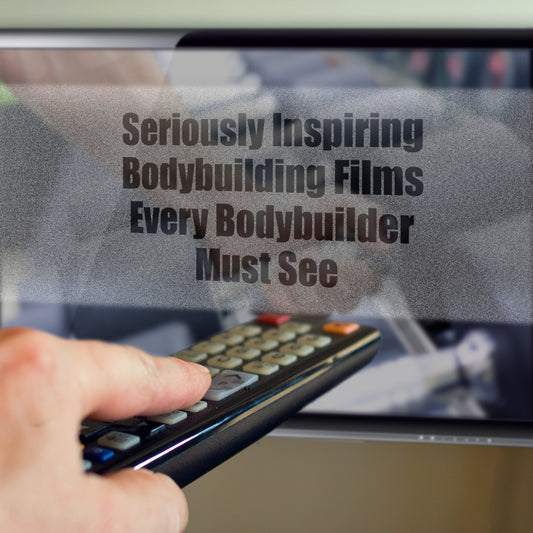 Seriously Inspiring Bodybuilding Films Every Bodybuilder Must See