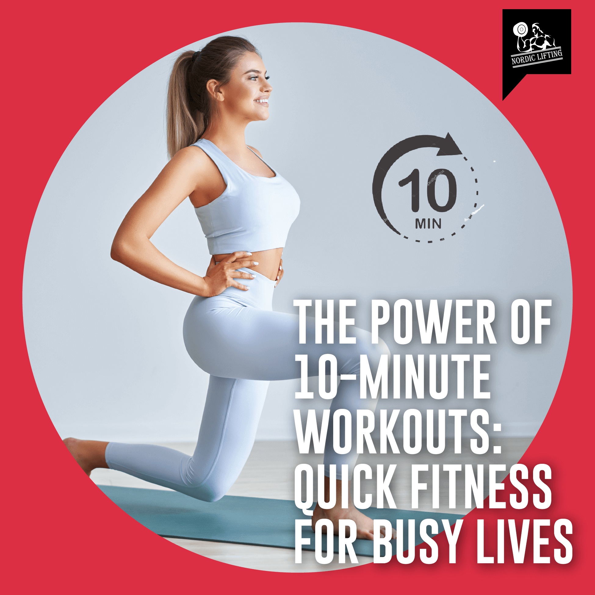 10 Minute Workouts Quick Fitness For Minimal Time Nordic Lifting 10-minute-workouts-quick-fitness-for-minimal-time-nordic-lifting
