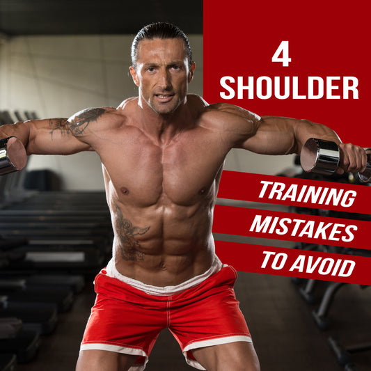 4 Shoulder Training Mistakes to Avoid