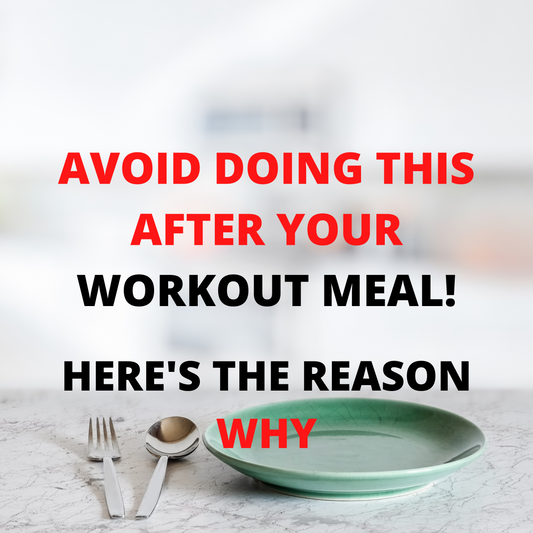 Avoid Doing This After Your Workout Meal! Here's the Reason Why