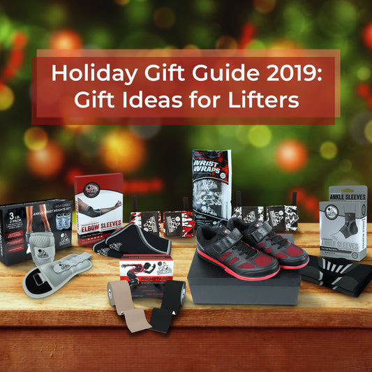 Holiday Gift Guide 2019: Gift Ideas for Lifters