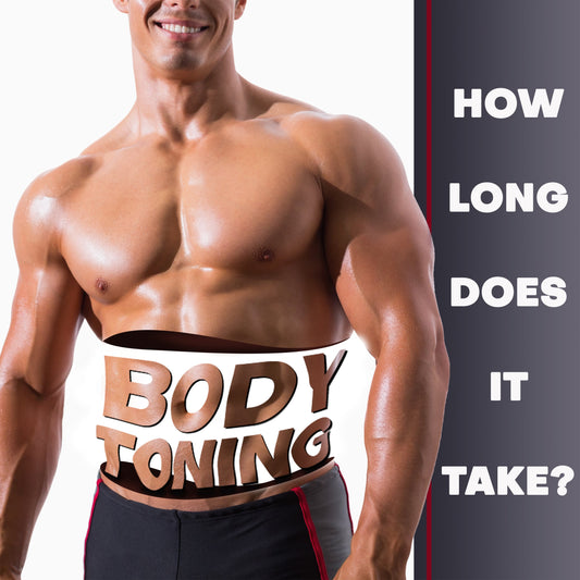 Body Toning – How Long Does It Take to See Results?