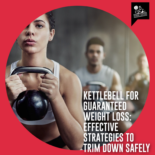 Kettlebell for Guaranteed Weight Loss: Effective Strategies to Trim Down Safely