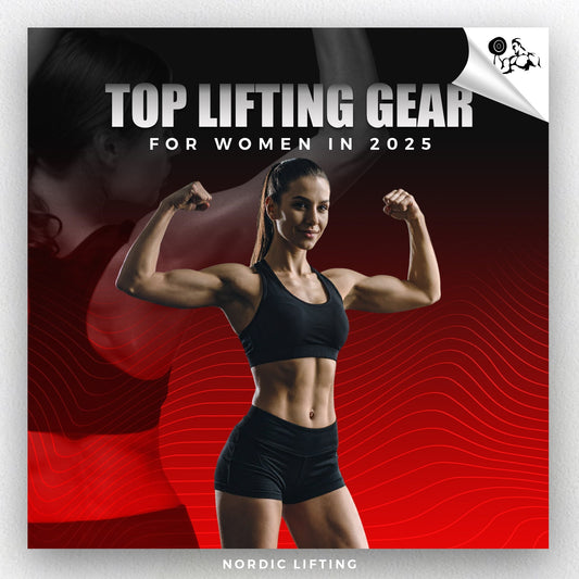 TOP LIFTING GEAR FOR WOMEN IN 2025