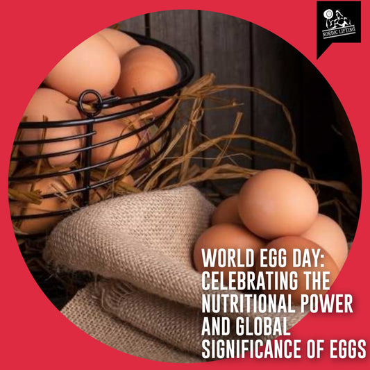 World Egg Day: Celebrating the Nutritional Power and Global Significance of Eggs