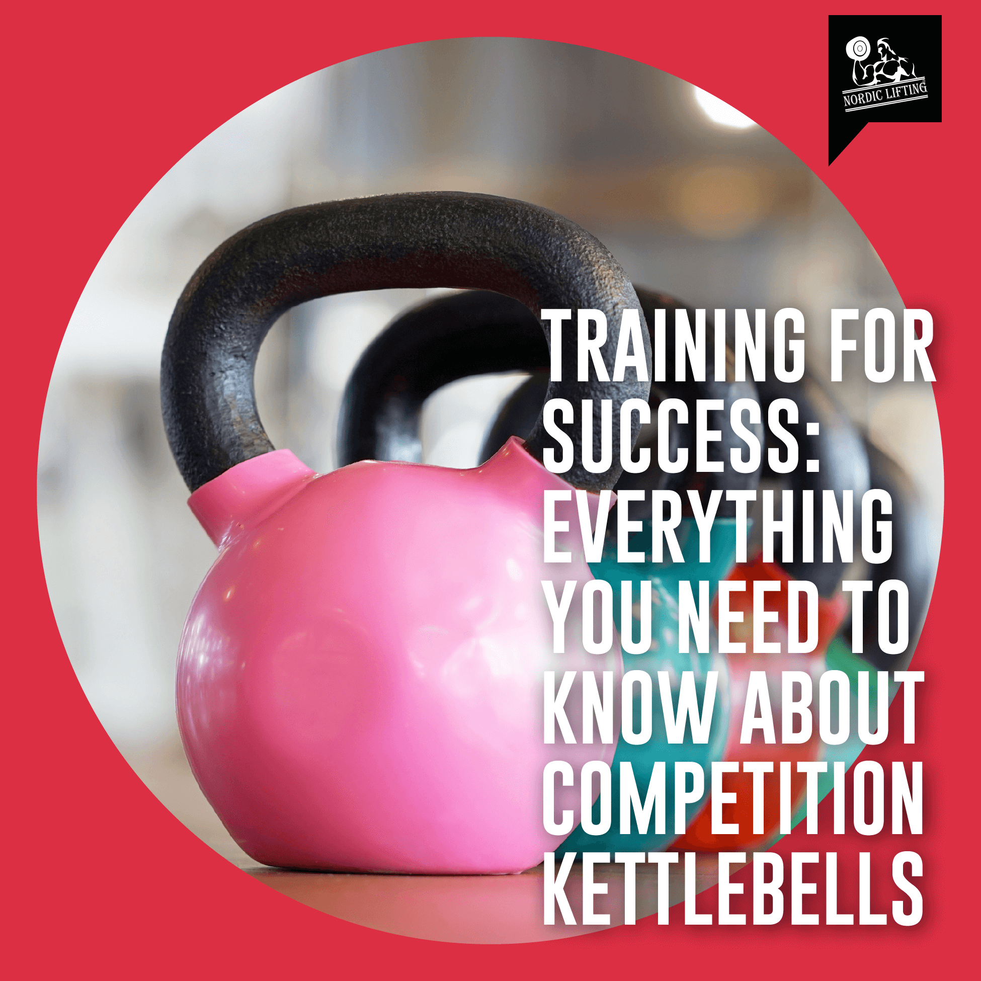 Mastering Kettlebell Competition Your Ultimate Guide To Success mastering-kettlebell-competition-your-ultimate-guide-to-success