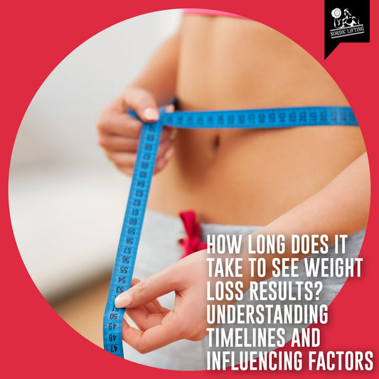 How Long Does It Take to See Weight Loss Results? Understanding Timelines and Influencing Factors