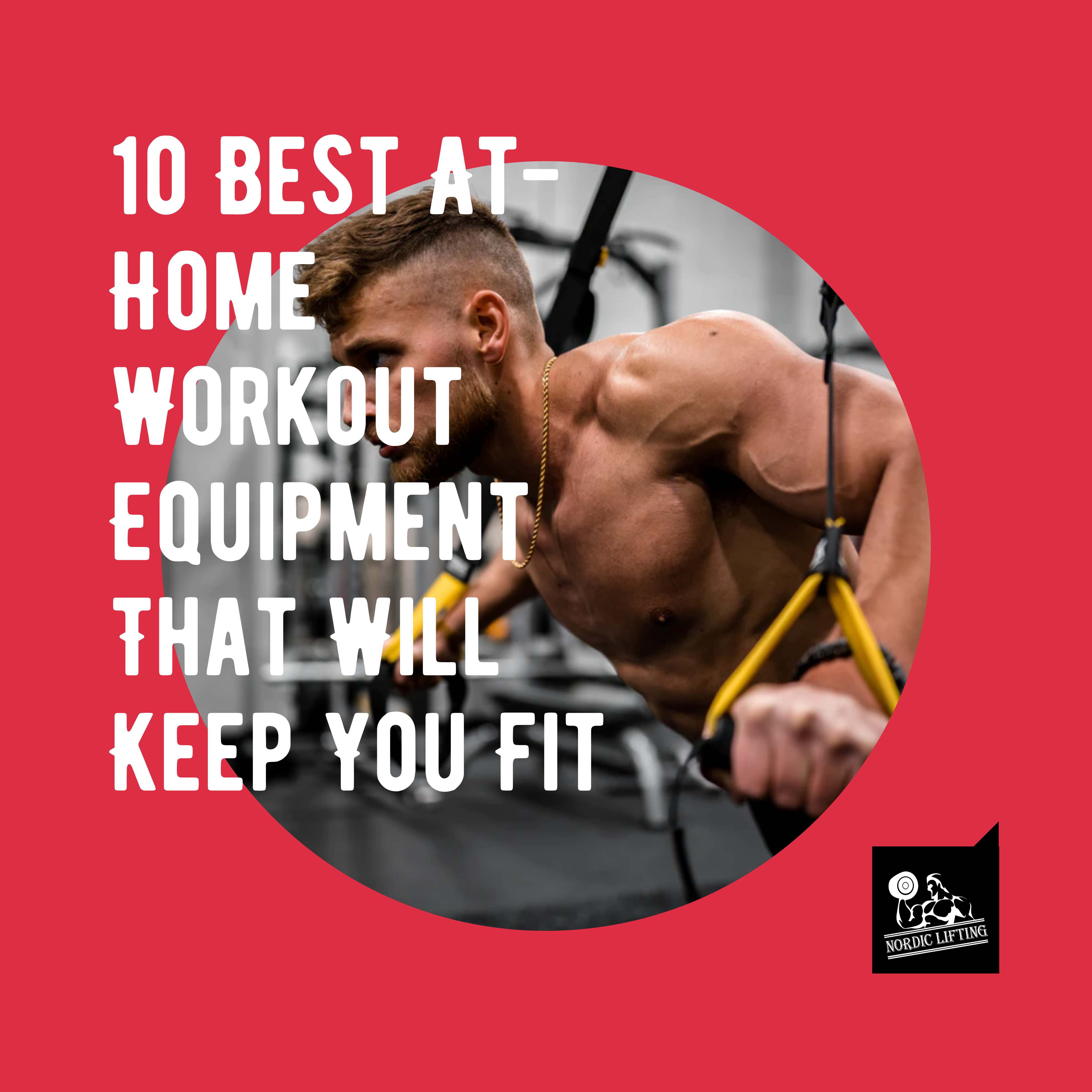 10 Best Home Workout Equipment for Healthy Lifestyle